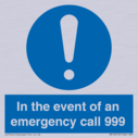 in-the-event-of-an-emergency-call-999~